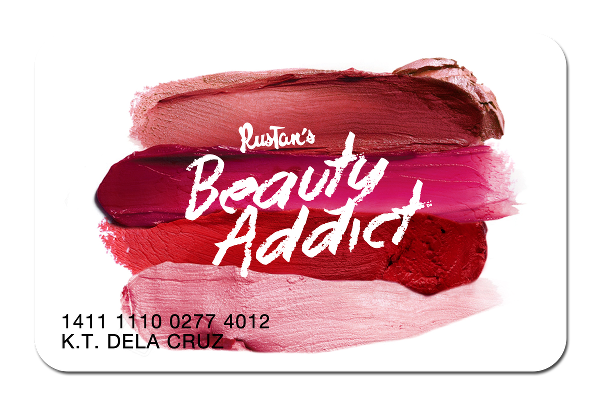 1 - Rustan’s Beauty Addict Membership Card